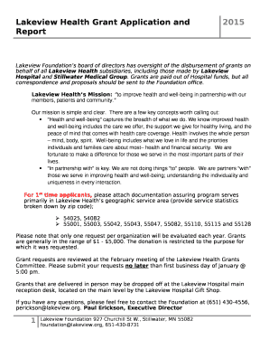 Lakeview Foundations board of directors has oversight of the disbursement of grants on behalf of all Lakeview Health subsidiaries, including those made by Lakeview Hospital and Stillwater Medical Group
