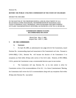 IN THE MATTER OF THE PROPOSED REPEAL AND RE-ENACTMENT OF ALL RULESREGULATING RAILROADS, TRANSPORTATION BY RAILROAD, RAIL FIXEDGUIDEWAYS, RAIL CROSSINGS, AND STANDARDS FOR EMPLOYMENT OFCLASS 1 RAILROAD PEACE OFFICERS, AS FOUND IN 4 CCR