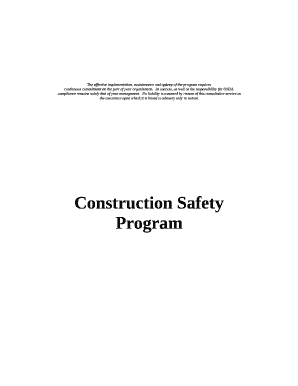 The effective implementation, maintenance and upkeep of the program requires