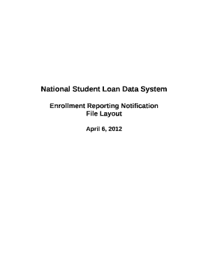 NSLDS Enrollment Reporting Notification File Layout