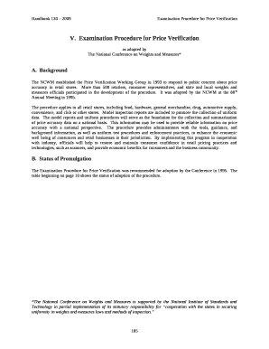 The NCWM established the Price Verification Working Group in 1993 to respond to public concern about price accuracy in retail stores