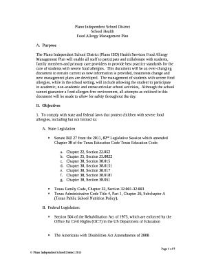 The Plano Independent School District (Plano ISD) Health Services Food Allergy Management Plan will enable all staff to participate and collaborate with students, family members and primary care providers to provide best practice standards