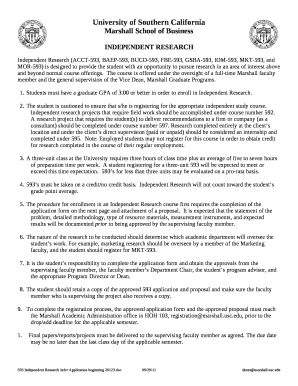 Independent Research (ACCT-593, BAEP-593, BUCO-593, FBE-593, GSBA-593, IOM-593, MKT-593, and MOR-593) is designed to provide the student with an opportunity to pursue research in an area of interest above and beyond normal course offerings