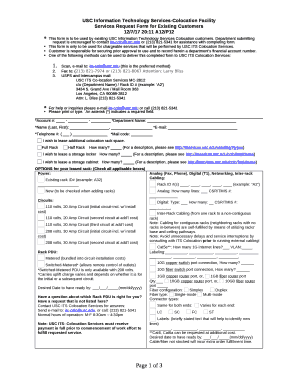 This form is to be used by existing USC Information Technology Services Colocation customers