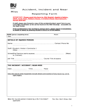 Accident, Incident and Near Miss