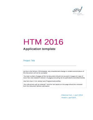 As this is the formal HTM template, any unauthorized change in content and structure of this document will not be accepted