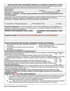 JUSTIFICATION FOR CONTINUING SERVICES and MEDICAL NECESSITY for SUD