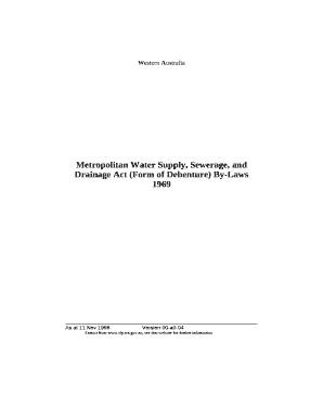 Metropolitan Water Supply, Sewerage, and Drainage Act (Form of Debenture) By-Laws 1969