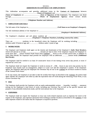 This Addendum accompanies and provides additional terms to the Contract of Employment between (Name of Employer) and (Name of Employee) on (Date of Signature of the Contract)
