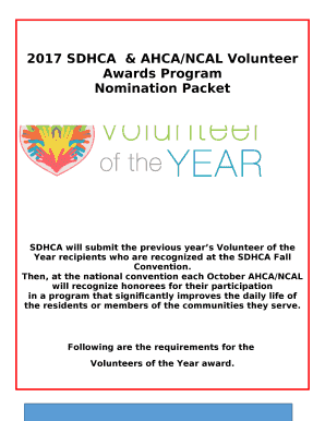 SDHCA will submit the previous years Volunteer of the Year recipients who are recognized at the SDHCA Fall Convention