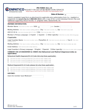 Submit completed, typed form as attachment to applicable prior authorization form (i