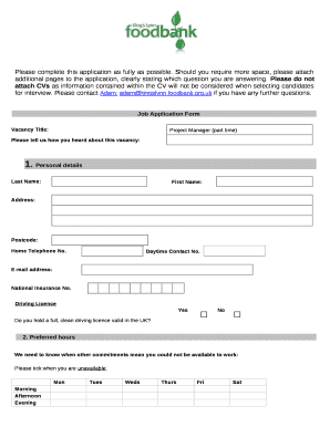 Should you require more space, please attach additional pages to the application, clearly stating which question you are answering