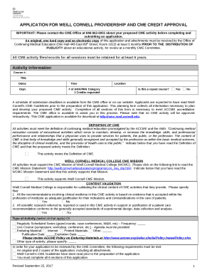 IMPORTANT: Please contact the CME Office at 646-962-6931 about your proposed CME activity before completing and submitting an application