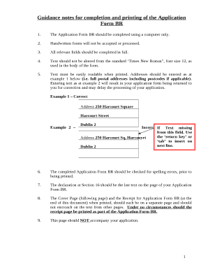 The Application Form BR should be completed using a computer only