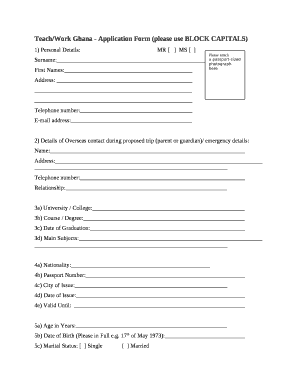 Teach/Work Ghana - Application Form (please use BLOCK CAPITALS)