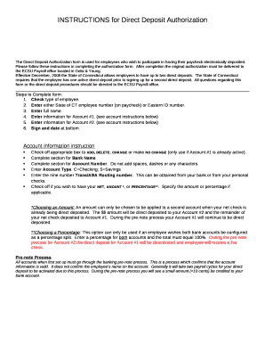 The Direct Deposit Authorization form is used for employees who wish to participate in having their paycheck electronically deposited