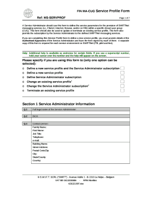 A Service Administrator should use this to define the service parameters for the provision of SWIFTNet messaging services (i template