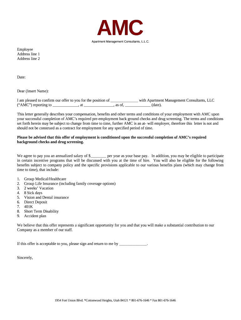 I am pleased to confirm our offer to you for the position of with