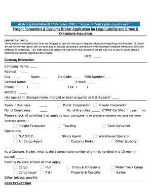 Freight Forwarders & Customs Broker Application for Legal Liability and Errors & Omissions Insurance