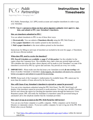 PCG Public Partnerships, LLC (PPL) needs accurate and complete timesheets in order to pay your Attendant