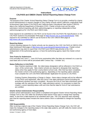 CALPADS and CBEDS Charter School Reporting Status Change Form