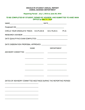 TO BE COMPLETED BY STUDENT, SIGNED BY ADVISOR, AND SUBMITTED TO ANSC MAIN OFFICE by May 27, 2016