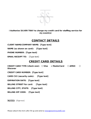 I Authorize SILVER TRAY to charge my credit card for staffing service for my event(s)