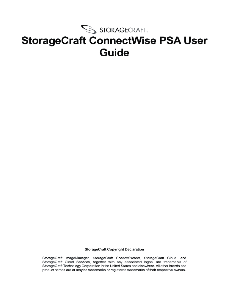 Fillable Online StorageCraft ConnectWise PSA User Fax Email Print pdfFiller