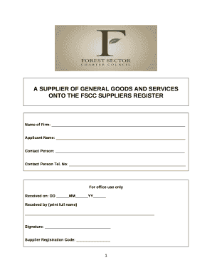 A SUPPLIER OF GENERAL GOODS AND SERVICES ONTO THE FSCC SUPPLIERS REGISTER
