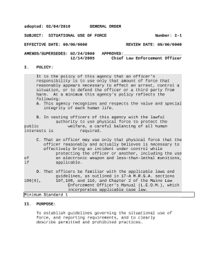 SUBJECT:SITUATIONAL USE OF FORCENumber: 2-1