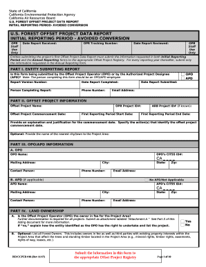 Entities submitting the projects first Offset Project Data Report must submit the information requested in both Initial Reporting Period and the Annual Reporting forms to the appropriate Offset Project Registry