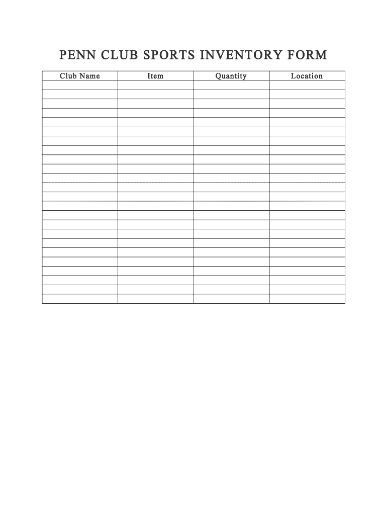 Fillable Online PENN CLUB SPORTS INVENTORY FORM Fax Email Print pdfFiller