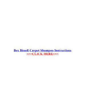 Fillable Online Bex Bissell Carpet Shampoo Instructions Fax Email Print ...