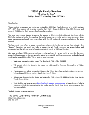 We are excited to announce and invite you to attend the 2009 Lyle Family Reunion to be held from June 25th 28th