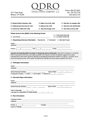 Standard QDRO Preparation: $400Military Court Order: $600State Plan JE Language: $500