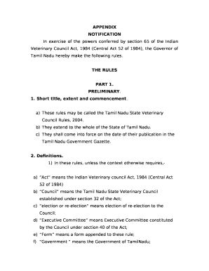 In exercise of the powers conferred by section 65 of the Indian Veterinary Council Act, 1984 (Central Act 52 of 1984), the Governor of Tamil Nadu hereby make the following rules