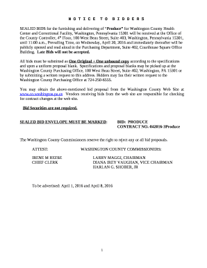 , Prevailing Time, on Wednesday, April 20, 2016 and immediately thereafter will be publicly opened and read aloud in the Purchasing Department, Suite 402, Courthouse Square Office Building