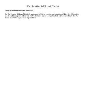 The Carl Junction R-I School District is seeking sealed bids for purchase and installation of thirty-five (35) heating and air conditioning units