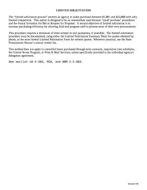 The limited solicitation process permits an agency to make purchases between $5,001 and $25,000 with only limited competition