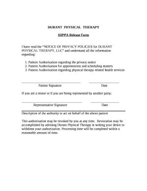 I have read the NOTICE OF PRIVACY POLICIES for DURANT PHYSICAL THERAPY, LLC and understand all the information regarding: