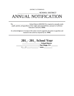 State law requires theSchool District (DISTRICT) to provide annual notification to students, parents and guardians of their rights and responsibilities pertaining to their child's education