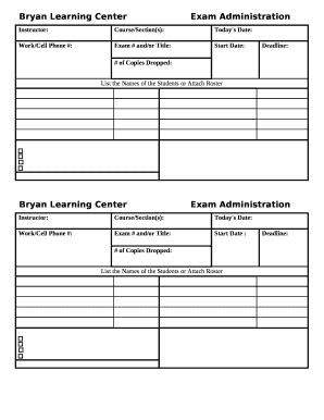 Bryan Learning CenterExam Administration