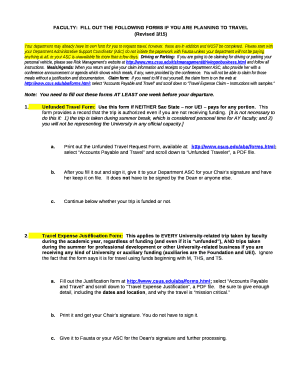 FACULTY:FILL OUT THE FOLLOWING FORMS IF YOU ARE PLANNING TO TRAVEL