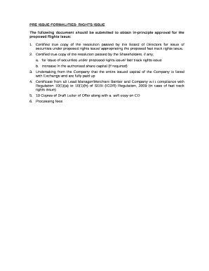 PRE ISSUE FORMALITIES- RIGHTS ISSUE