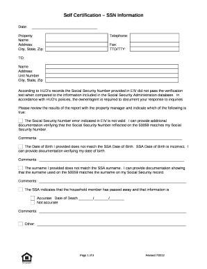 According to HUDs records the Social Security Number provided in EIV did not pass the verification test when compared to the information included in the Social Security Administration database