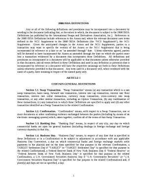 Any or all of the following definitions and provisions may be incorporated into a document by wording in the document indicating that, or the extent to which, the document is subject to the 2000 ISDA Definitions (as published by the