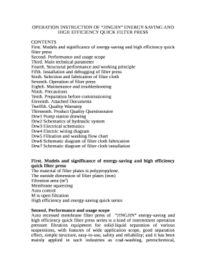 OPERATION INSTRUCTION OF JINGJIN ENERGY-SAVING AND HIGH EFFICIENCY QUICK FILTER PRESS