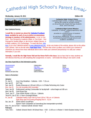 I would like to remind you about the Cathedral Feedback Form, available for each of you to deliver an anonymous message to members of the administration:to me, to Lisa Ford Vice Principal for Academic Affairs, to Tom Greer Vice Principal