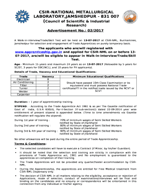 A Walk-in-interview/Trade/Skill Test will be held on 13-07-2017 at CSIR-NML, Burmamines, Jamshedpur for selection and engagement of Trade Apprentices on purely temporary basis