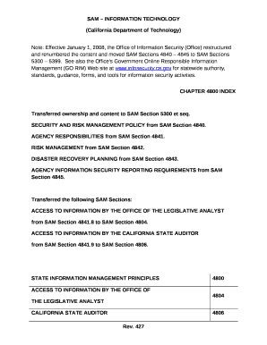 Note: Effective January 1, 2008, the Office of Information Security (Office) restructured and renumbered the content and moved SAM Sections 4840 4845 to SAM Sections 5300 5399